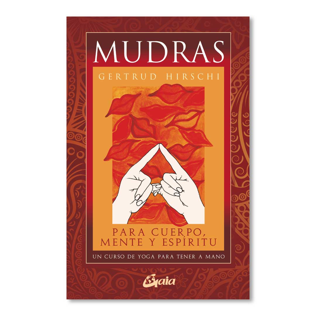 Mudras Para Cuerpo, Mente y Espíritu Libro y Cartas